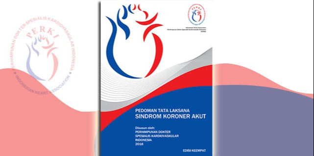 Pedoman Tatalaksana Sindrom Koroner Akut 2018